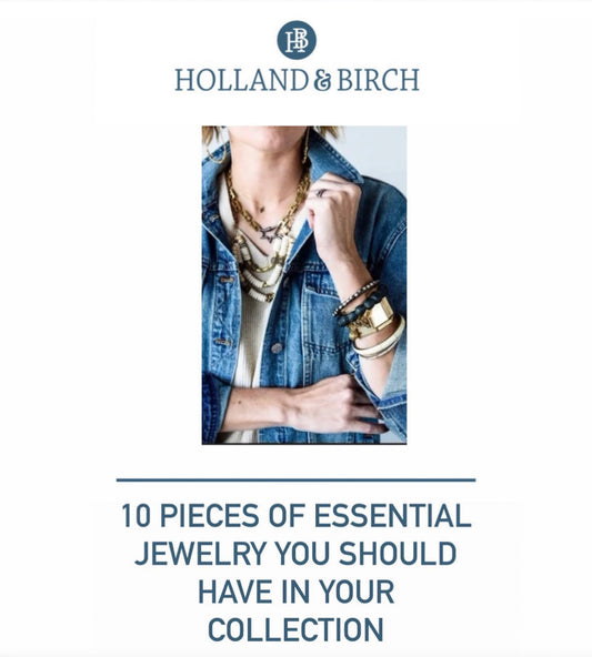 10 Pieces of Essential Jewelry You Should Have in Your Collection: